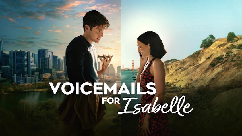 Voicemails For Isabelle – Movie&nbsp;Review